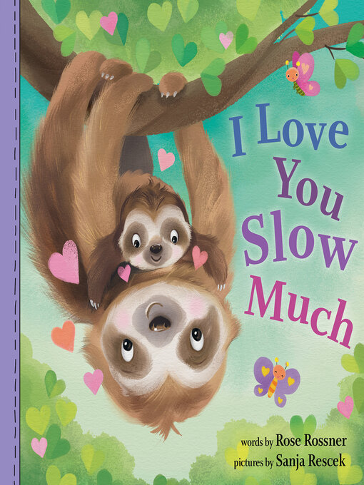 Title details for I Love You Slow Much by Rose Rossner - Available